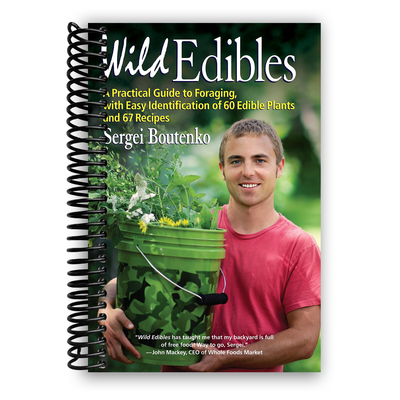 Foraging for Wild Edibles: Your Essential Guide (Spiral Bound) - Korvel