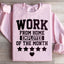 Sweatshirt Employé Du Mois En Télétravail