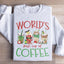 World's Best Cup Of Coffee Sweatshirt