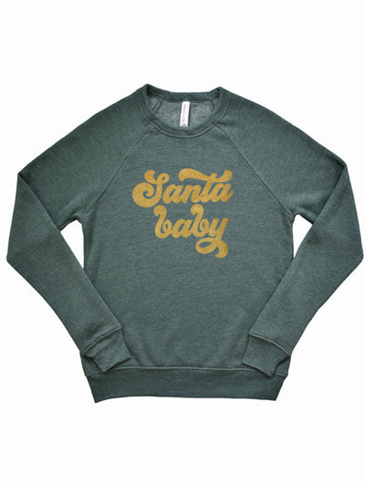 Santa Baby Unisex Sweatshirt
