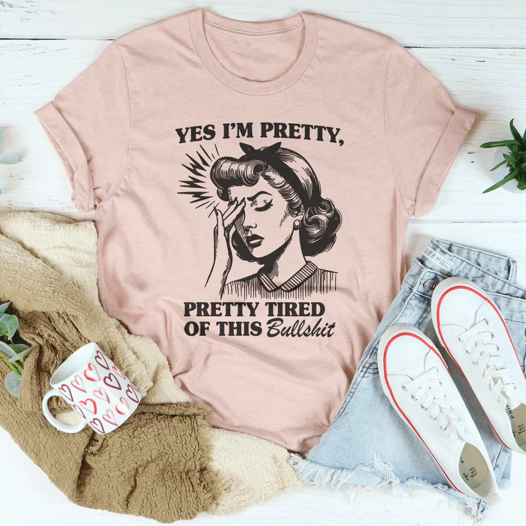 Sí, estoy bastante cansado de esta camiseta.