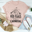 Sassy Red Flags Carnival Tee