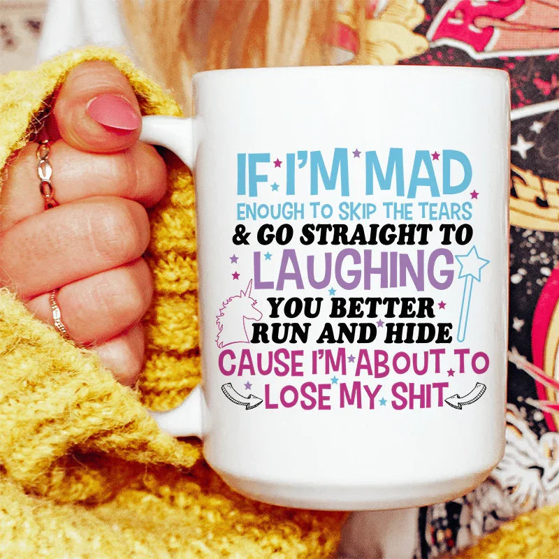 You Better Run And Hide Ceramic Mug - 15 oz