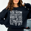 You Glow Differently Sweatshirt