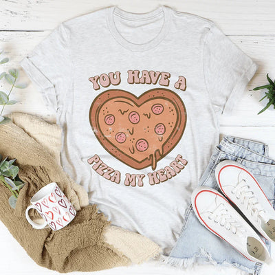 Vous avez une pizza dans mon cœur Tee