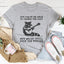You May Not Be Able To Change The Past Tee