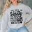 Sassy Mom Sweatshirt: Celebrate Your Unique Style