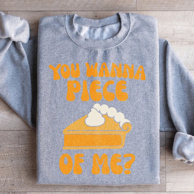 Sweatshirt Vous Voulez Un Morceau De Moi