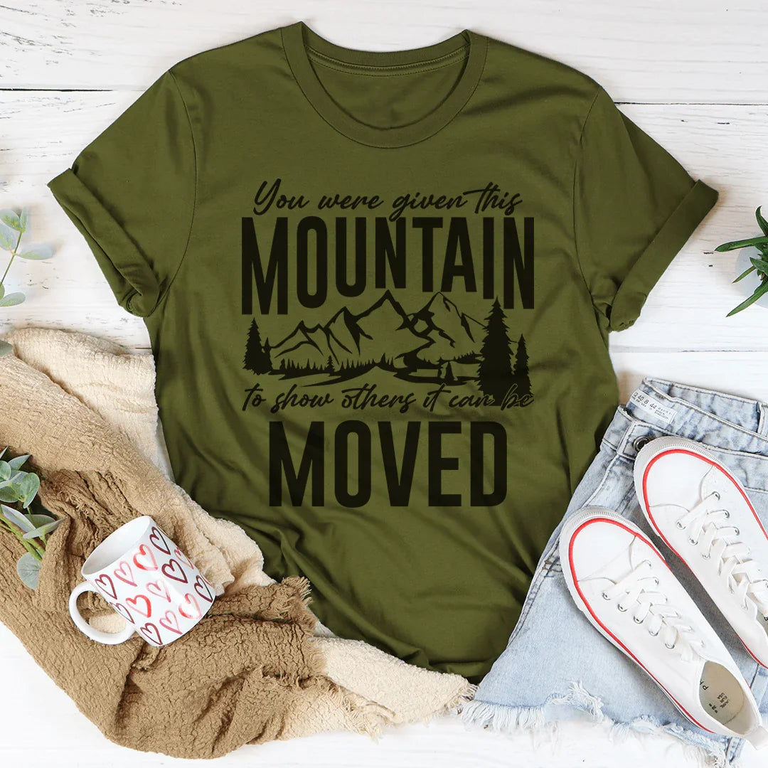 You Were Given This Mountain Tee