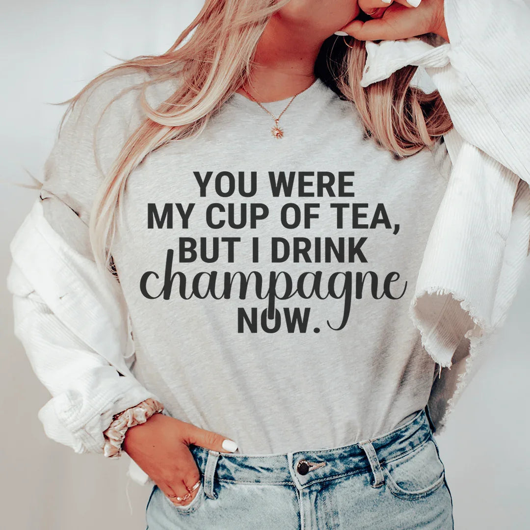 You Were My Cup Of Tea T-Shirt