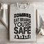 Zombies Eat Brains You're Safe Sweatshirt